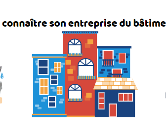 Faire connaître son entreprise du bâtiment