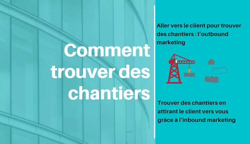 comment trouver des chantiers
